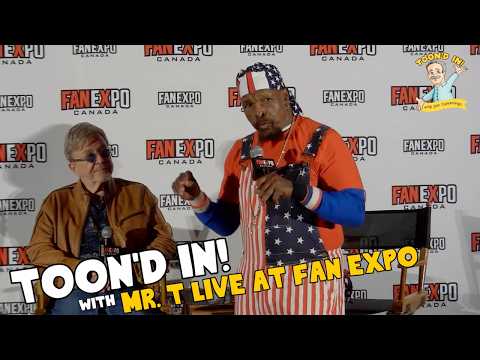 A-Team and WrestleMania Stories LIVE | Mr. T at Fan Expo Canada | Toon'd In! with Jim Cummings