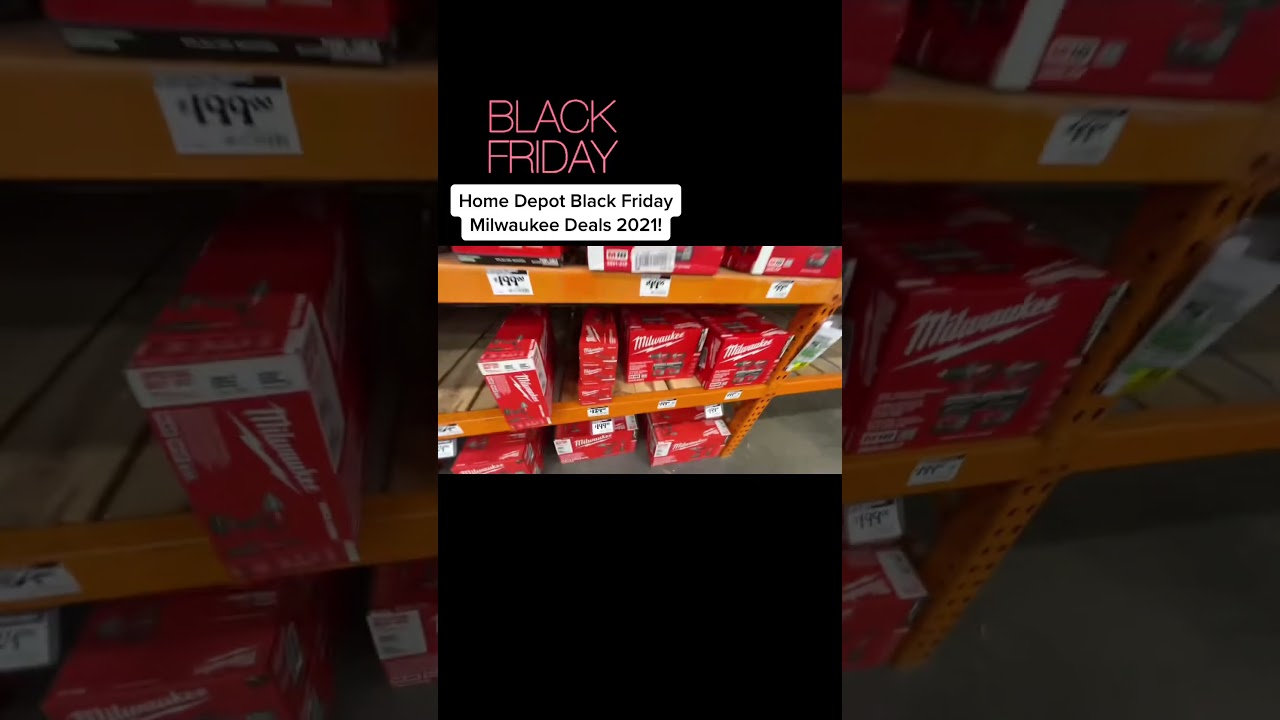 Home Depot Black Friday Deals on Milwaukee Tools 