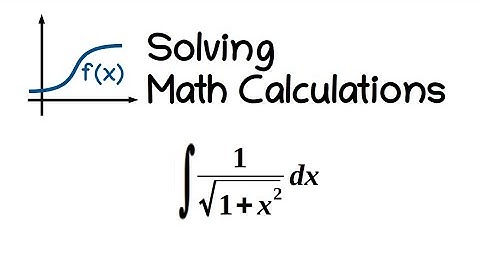 Integral 34: int 1/sqrt{1+x^2} dx