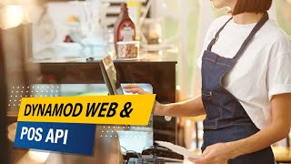 Dynamod WEB & POS API