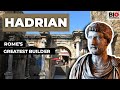 Hadrian: Rome’s Greatest Builder