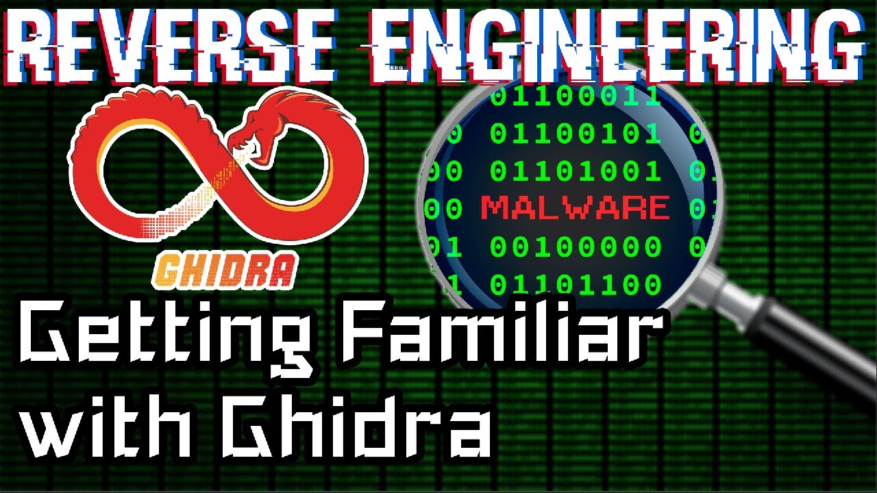 Getting Familiar with Ghidra | Reverse Engineering - YouTube