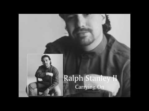 Ralph Stanley II - Carrying On - YouTube