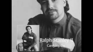 Ralph Stanley II - Carrying On chords