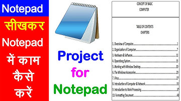 Notepad Tutorial, Project for Notepad, Practice Project for Notepad, How to work in Notepad