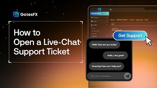 How to Open a Support Ticket with GatesFX - Best Broker 2025