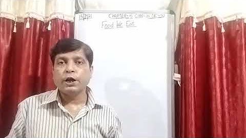 Class IV EVS 15 07 2021 by Mr Rupesh Chapter 5 Food We Eat