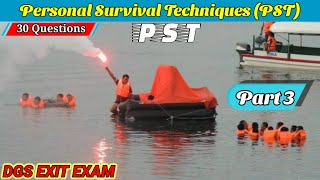 PST Exit Exam Questions Part #3 | | Personal Survival Techniques