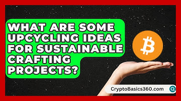 What Are Some Upcycling Ideas for Sustainable Crafting Projects? | The Upcycle Lab