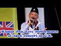 Bulbul taal salaijo song by kumar pun magar live performance at open concert in uk