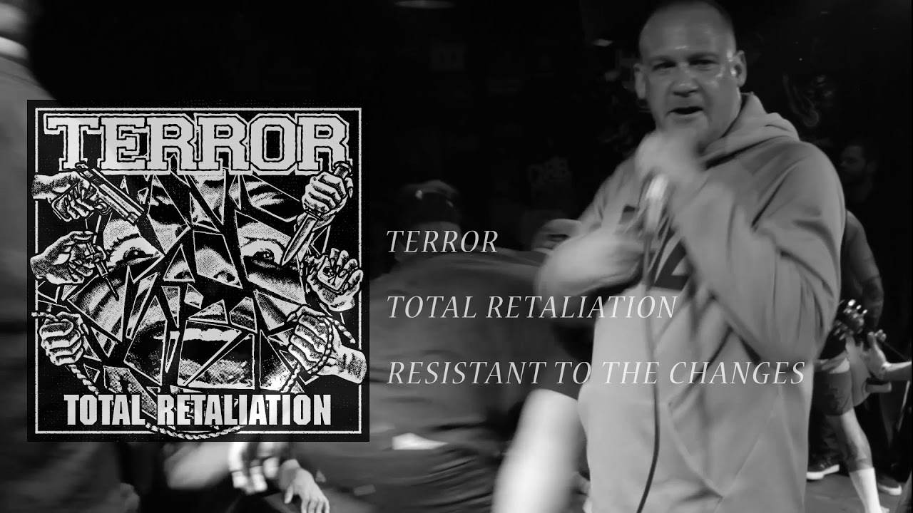 Watch Terror "Resistant To The Changes" on YouTube Watch Terror "Resistant To The Changes" on YouTube