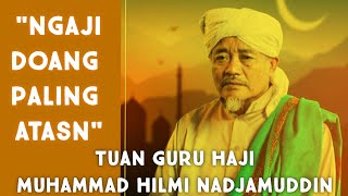 Ceramah Lucu TGH. M. Hilmi Nadjamuddin || 14_09_2005
