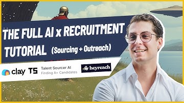 The full AI x Recruitment Tutorial (Candidate Sourcing + Personalized Outreach Automation)