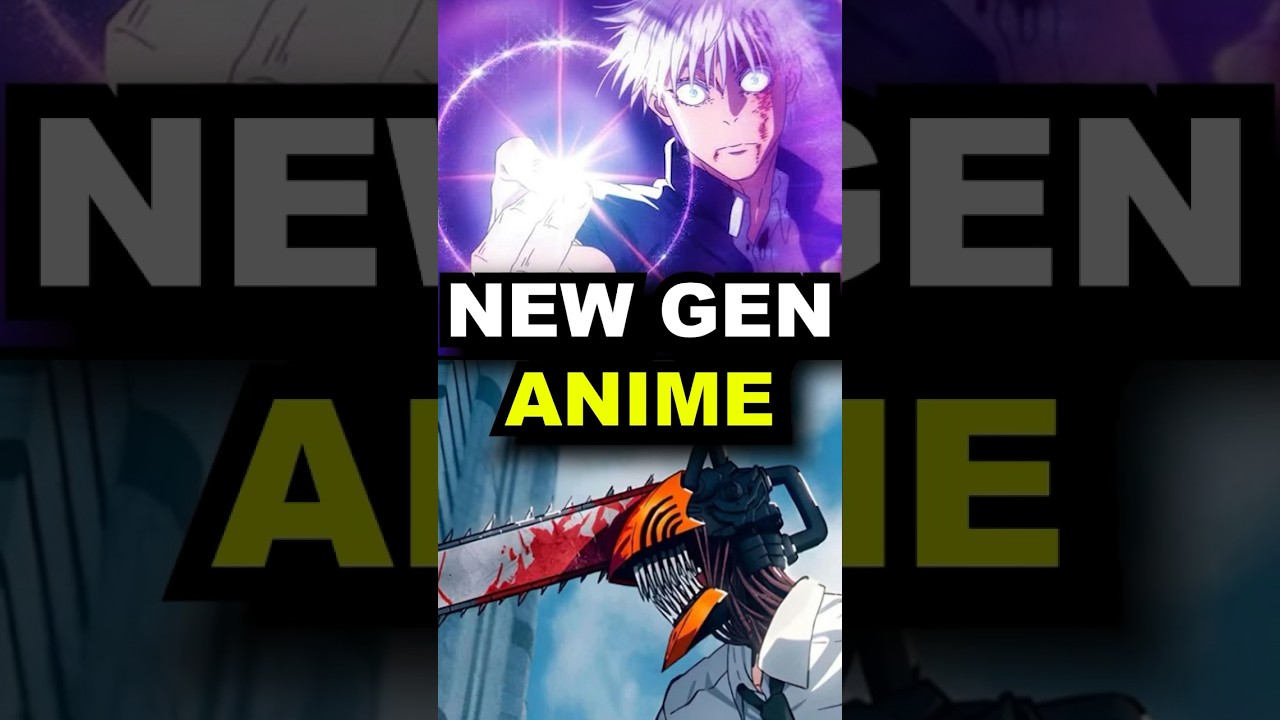 What Are Your Favourite New Gen Anime? 