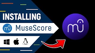 How to Install MuseScore 4.2 on Windows 11/10 PC or MacOS - 2025