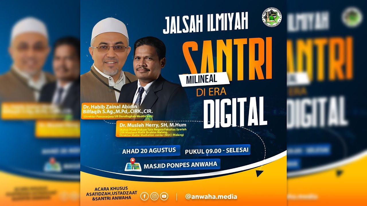 JALSAH ILMIYAH DENGAN TEMA "SANTRI MILLENAL DI ERA DIGITAL || 20/08/2023