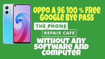 OPPO A96 (CPH2333) Frp Bypass Android 12 Update || XYZ All OPPO FRP Unlock Without PC 100% Free