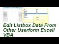 Llistbox Data Edit from Other userform Excel VBA