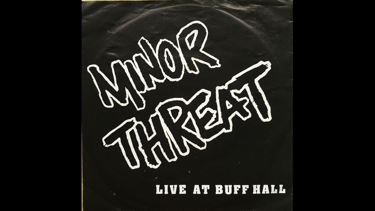 MINOR THREAT - Live At Buff Hall (1982/1988) Full EP - YouTube