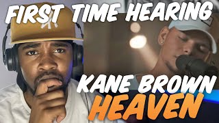 ( First Time Hearing ) Kane Brown - Heaven