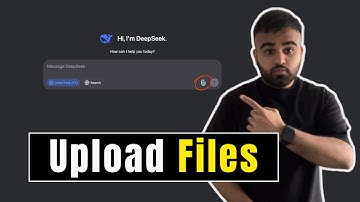 How To Upload Files To DeepSeek? | Upload Files To DeepSeek