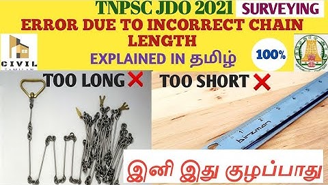 Surveying-ல இது முக்கியம்|Error due to incorrect chain length |SURVEYING | TNPSC JDO 2021