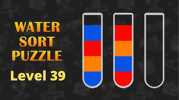Water Sort Puzzle Level 39 solving - best puzzle game for andoid and ios