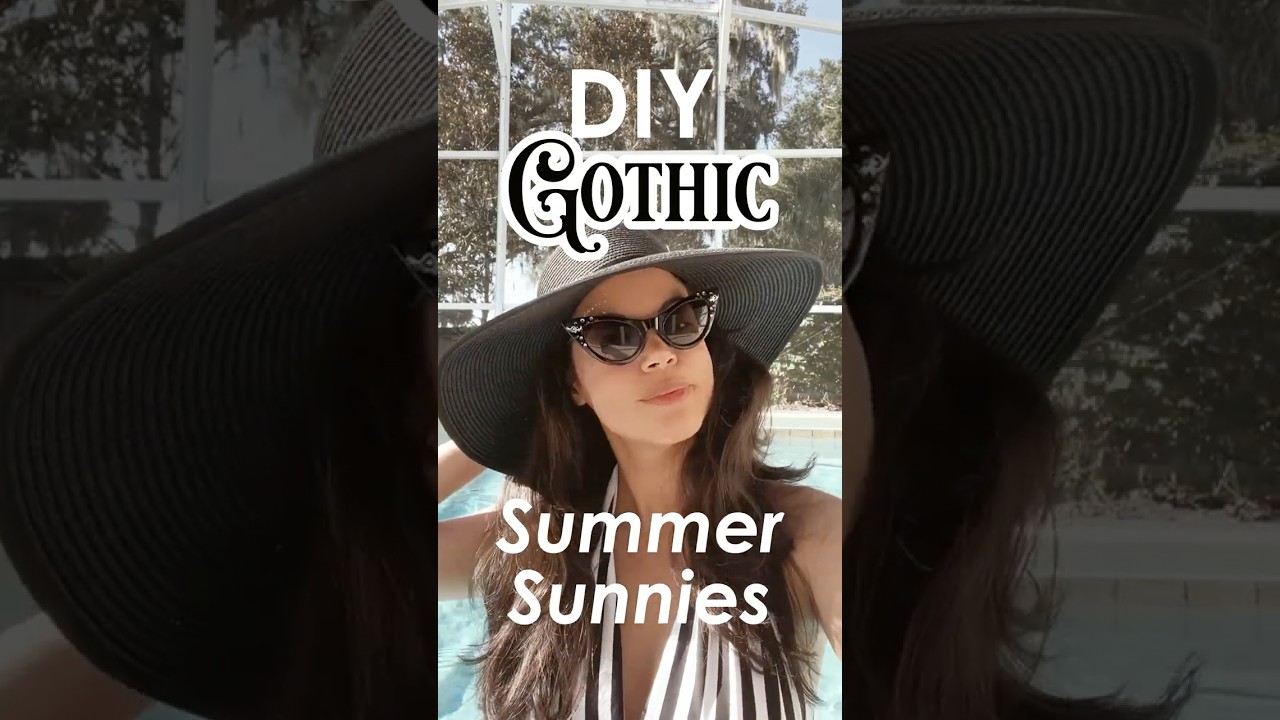 Enjoying Summerween with a pair of DIY Gothic Sunglasses 