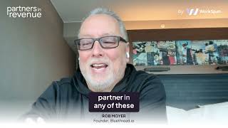 How to Build a Partner Attribution Framework with Rob Moyer (BlueThread)