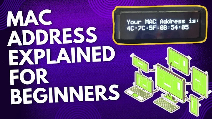MAC Address Explained for Beginners in  3 Minutes