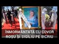 Înmormântată cu muzică, covor roșu și sigiliu pe sicriu. Gabi Luncă, condusă pe ultimul drum.