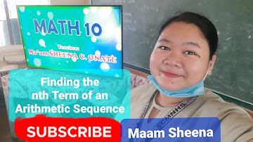 Finding the nth Term of an Arithmetic Sequence || Math 10 Lesson Quarter 1 || nth Term || Formula