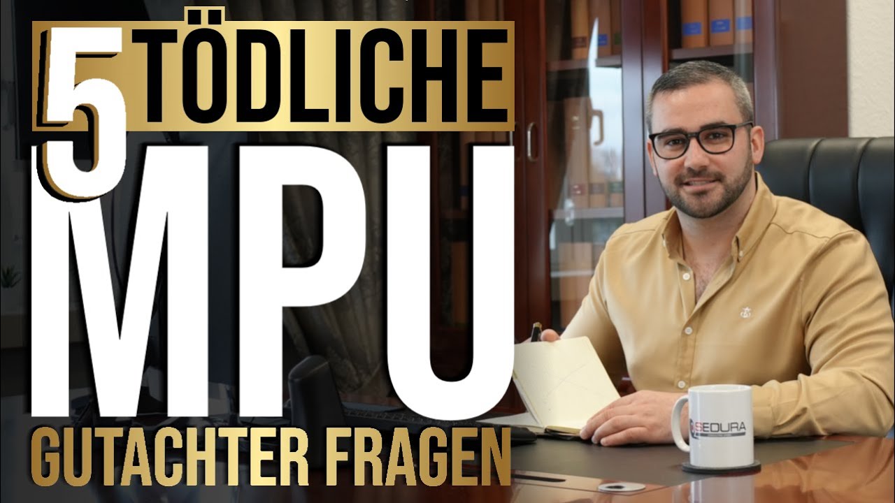 5 TÖDLICHE MPU Fragen | Falsche Antworten auf MPU Gutachter Fragen | 2023