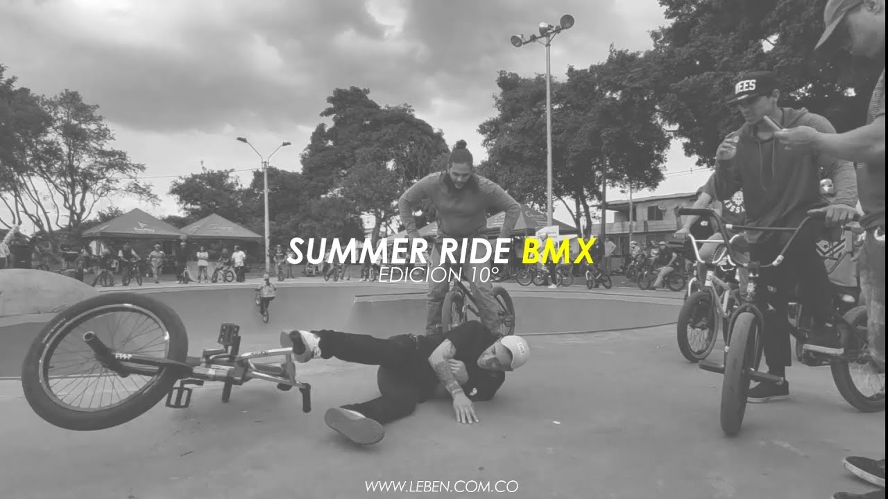SUMMER RIDE BMX 10° 🇨🇴🔥 BMX TeamLeben YouTube