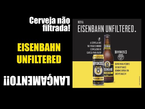 Cerveja não filtrada Eisenbahn Unfiltered!