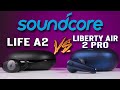 Soundcore Battle: Liberty Air 2 Pro Vs Life A2 | ANC & Transparency!