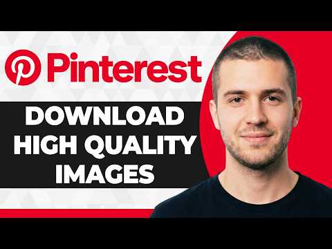 How to Download High-Quality Images from Pinterest (2026 Guide)