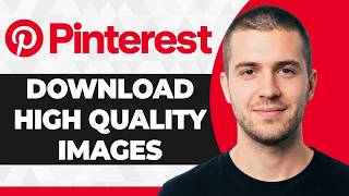 How to Download High-Quality Images from Pinterest (2026 Guide) screenshot 5