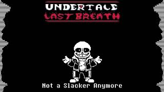 Undertale Last Breath - Phase 1 - Not A Slacker Anymore Jdr - Cover