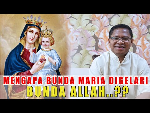 Video: Bagaimana Kelahiran Katolik Bunda Allah