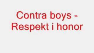 Contra boys - Respekt i honor chords