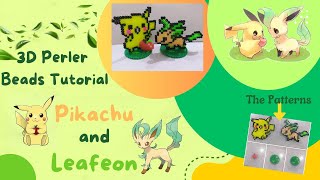 3D Perler Beads Tutorial Pikachu and Leafeon