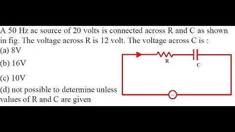 A 50 Hz ac source of 20 volts is connected across R and C as shown in fig. The voltage