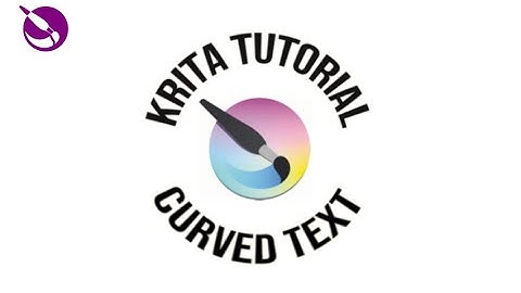 Krita Tutorial, Curved Text