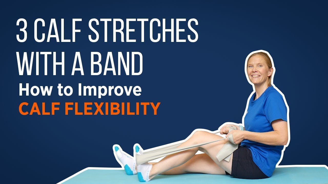 Calf Stretch with Band 