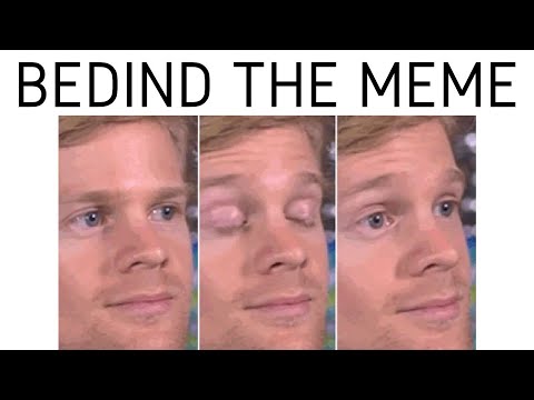 history-behind:-blinking-white-guy---"first-guy-to"-meme