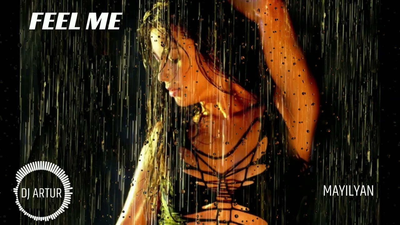 DJ ARTUR - FEEL ME