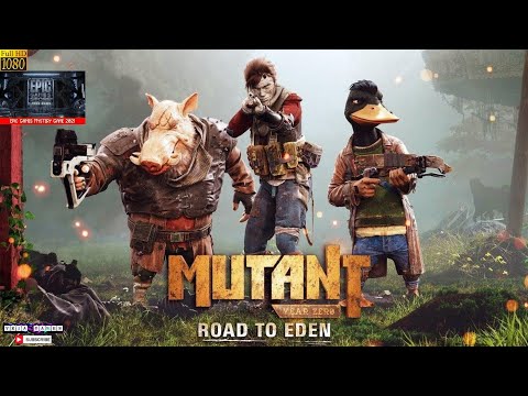 Mutant Zero Road to Eden Epic Game - Trailer Gameplay Tutorial Download Free Games mystery game 2021