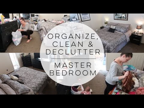 Extreme Clean, Organize & Declutter | Master Bedroom - YouTube
