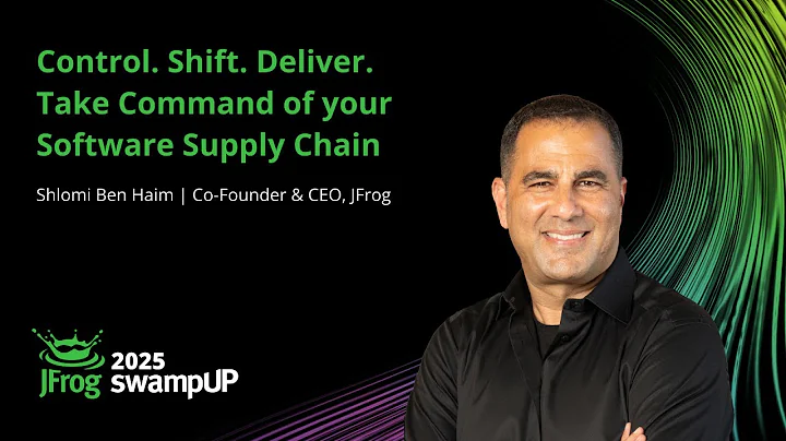 Control. Shift. Deliver. Take Command of your Software Supply Chain